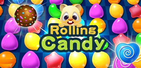 Rollin candy